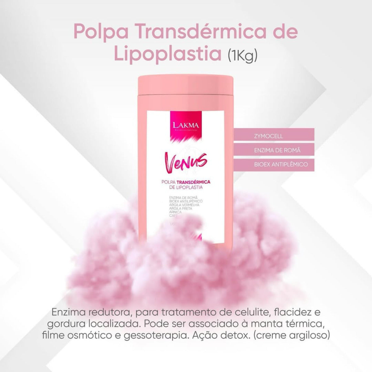 POLPA TRANSDERMICA DE LIPOPLASTIA VENUS 1KG LAKMA