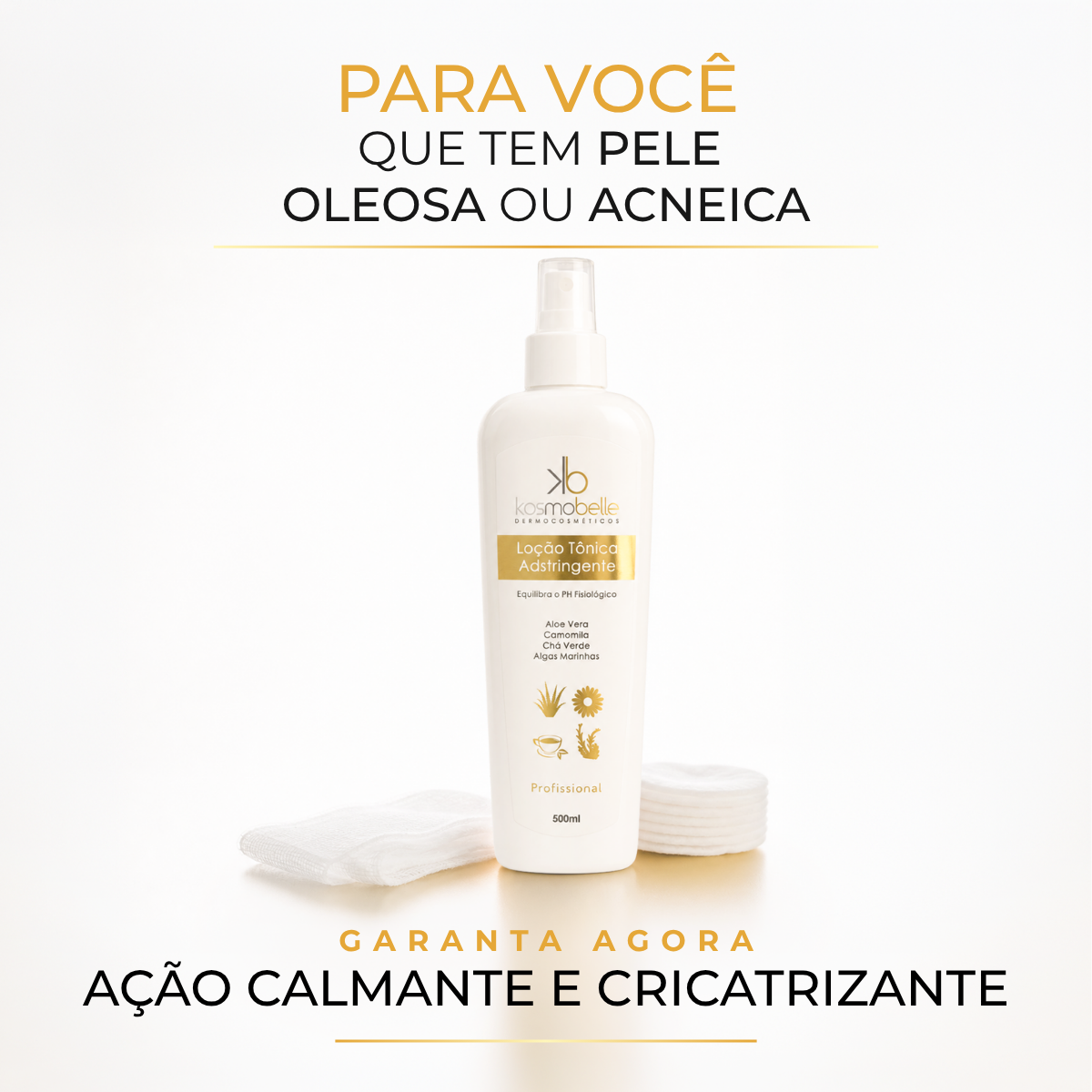 LOÇÃO TÔNICA ADSTRINGENTE KOSMOBELLE 500ML